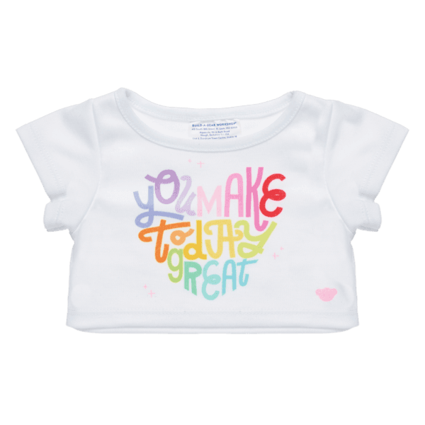 You Make Today Great T-shirt - Build-A-Bear Workshop Australia