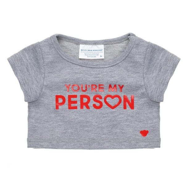 You're My Person Tee - Build-A-Bear Workshop Australia